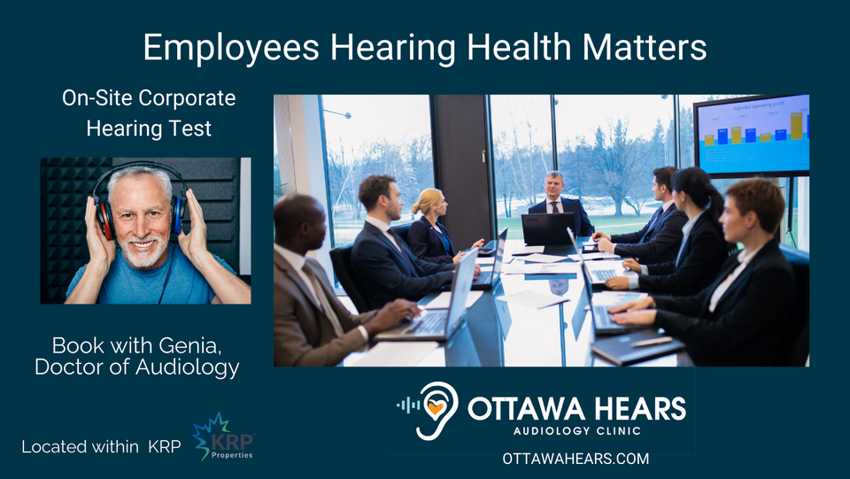 The Corporate Advantage of Ottawa Hears Audiology Services